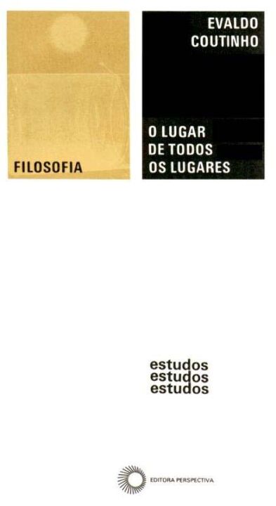O lugar de todos os lugares