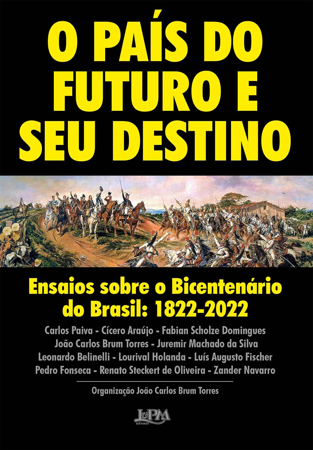 O País do Futuro e Seu Destino