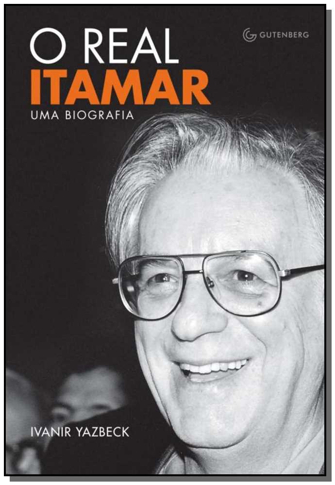 O real Itamar - Uma biografia