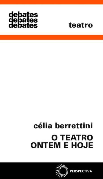 O teatro ontem e hoje