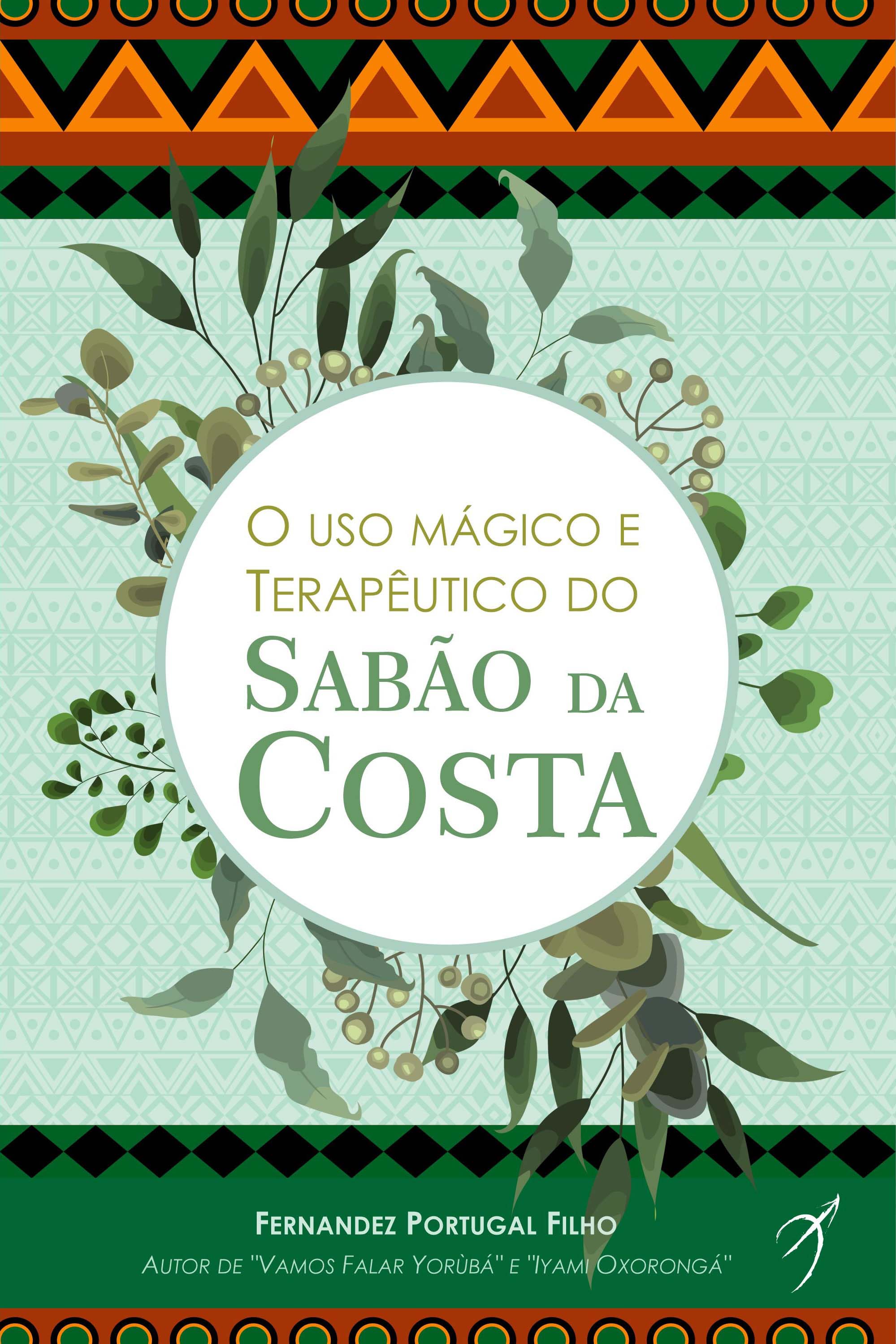 O uso mágico e terapêutico do Sabão da Costa