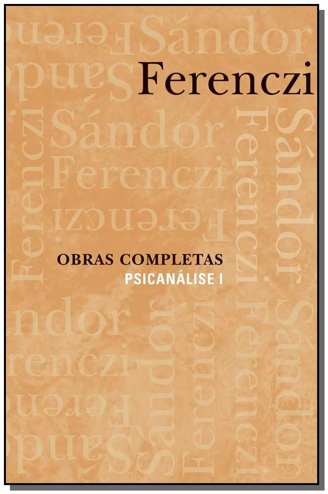 Obras completas - Psicanálise I
