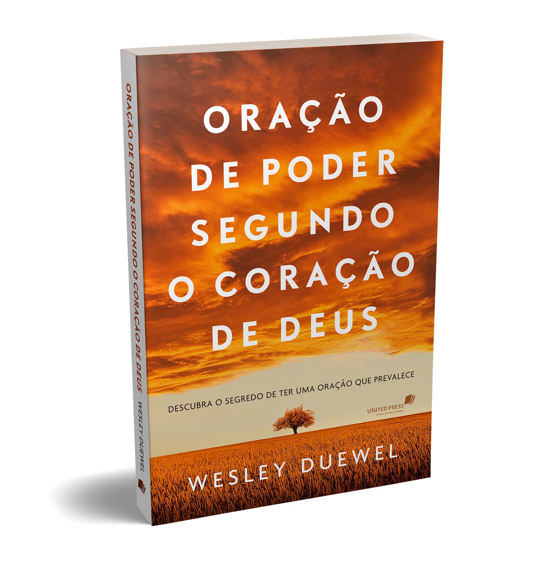 Oração de poder segundo o coração de Deus