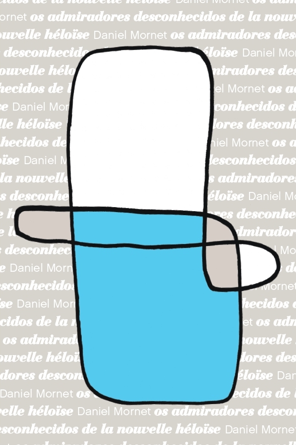 Os admiradores desconhecidos de La Nouvelle Héloïse