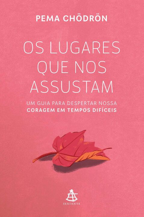 Os lugares que nos assustam