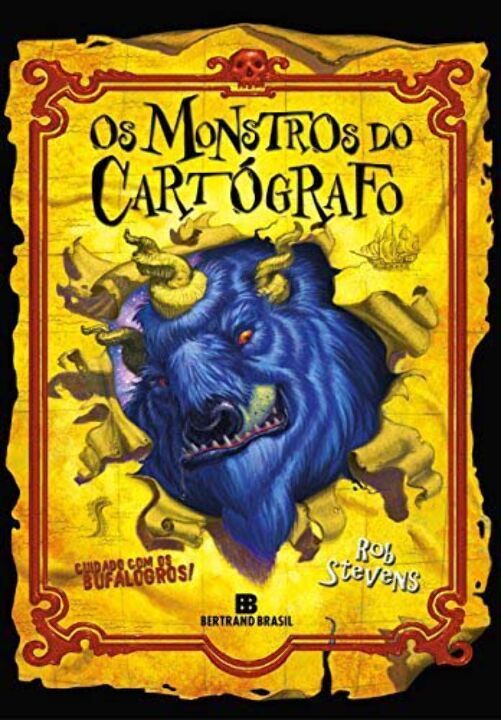 Os monstros do cartógrafo: Cuidados com os bufalogros! (Vol. 1)