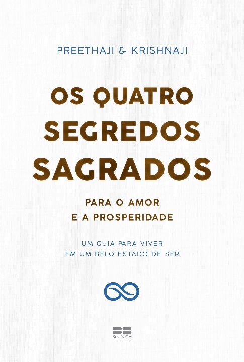 Os quatro segredos sagrados para o amor e a prosperidade