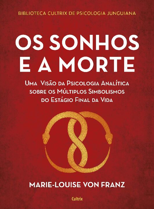 SONHOS E A MORTE (OS) - NOVA EDICAO