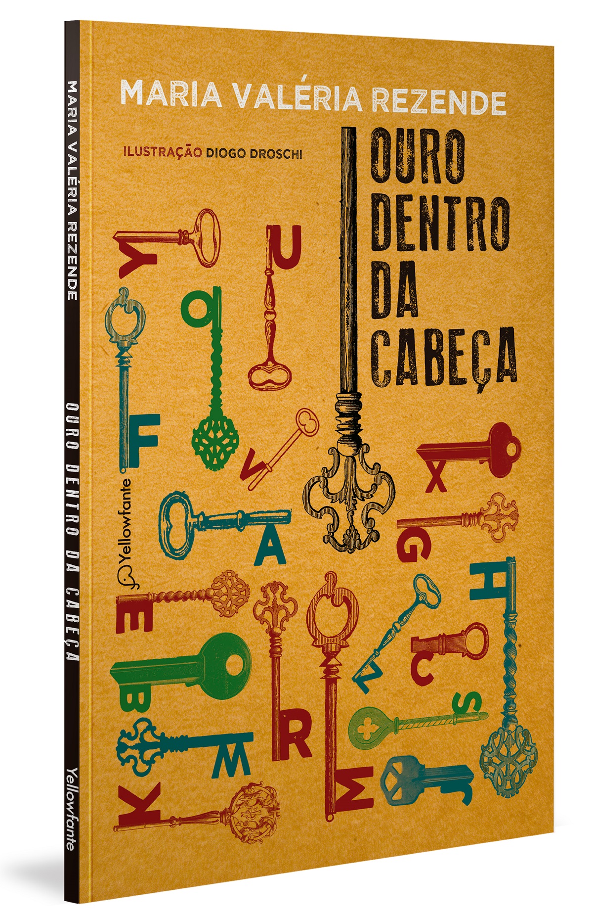 Ouro dentro da cabeça