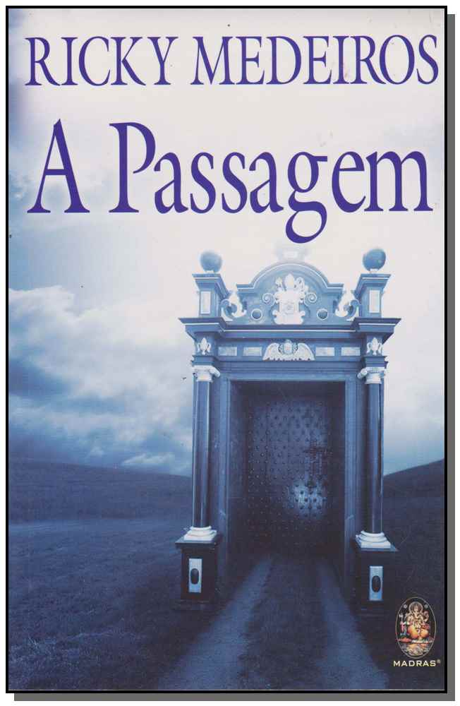 Passagem, A