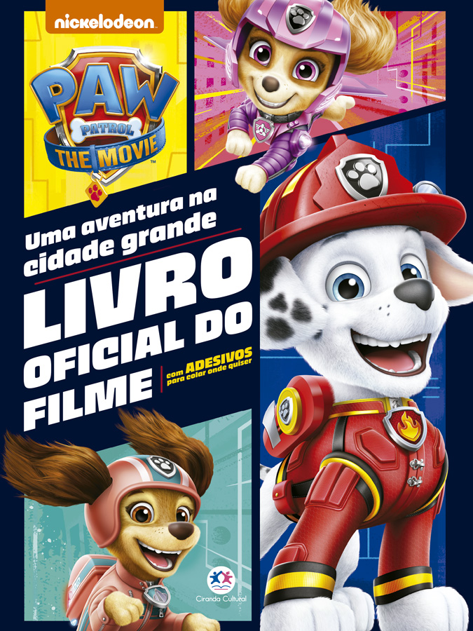 Patrulha Canina - Patrulha Canina Movie: Uma Aventura Na Cidade Grande