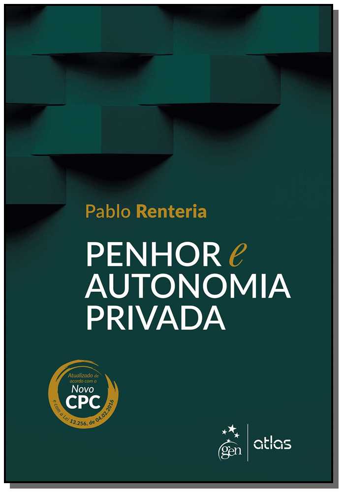 Penhor e Autonomia Privada - 1ª Edição 2016