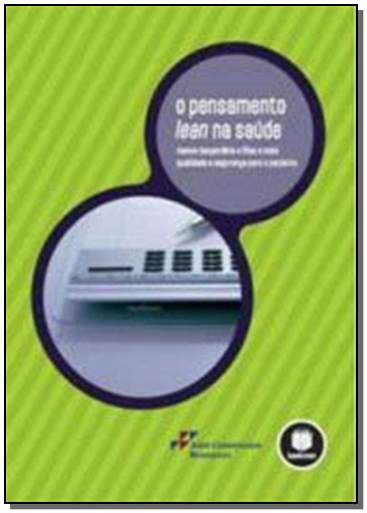 O Pensamento Lean na Saúde