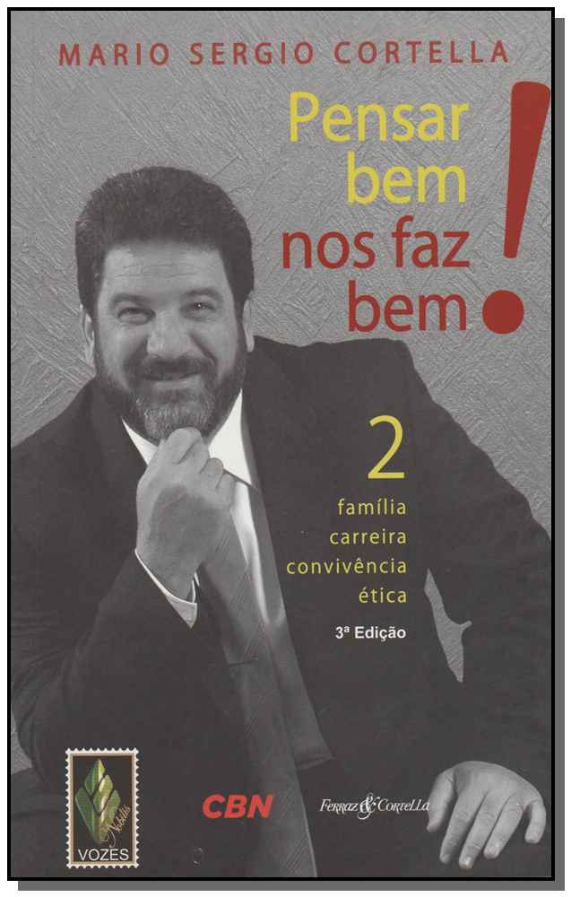 Pensar bem nos faz bem! Vol. 2