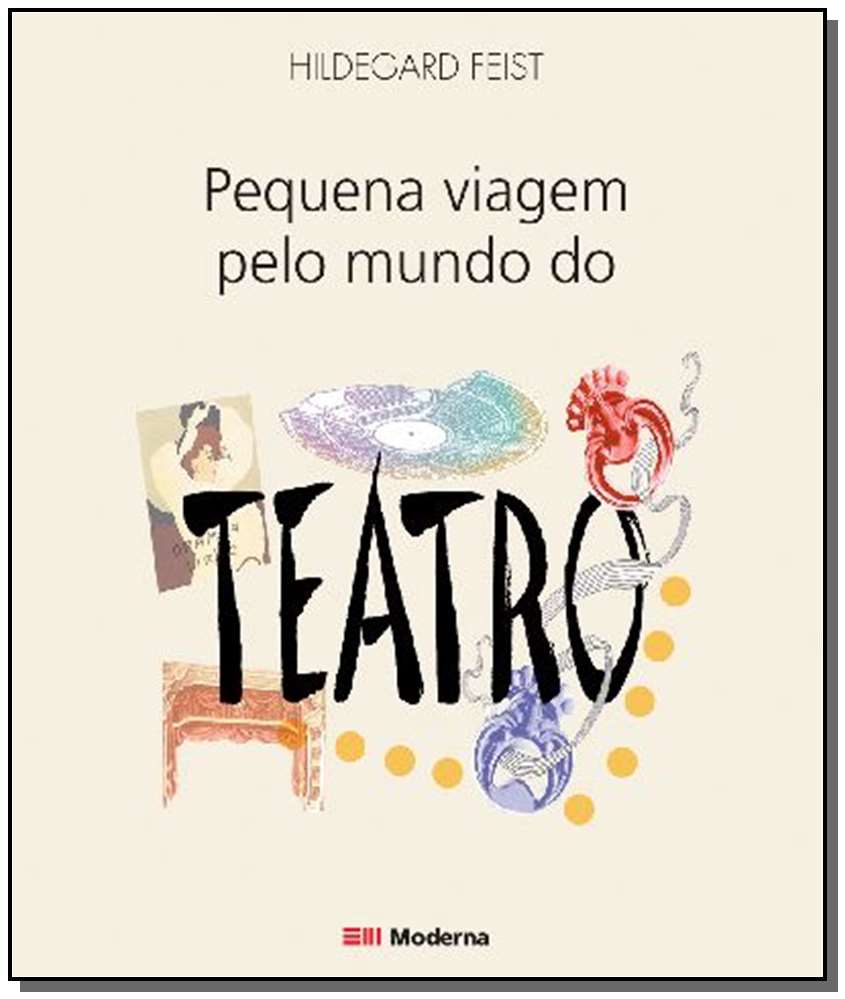 Pequena Viagem pelo Mundo do Teatro