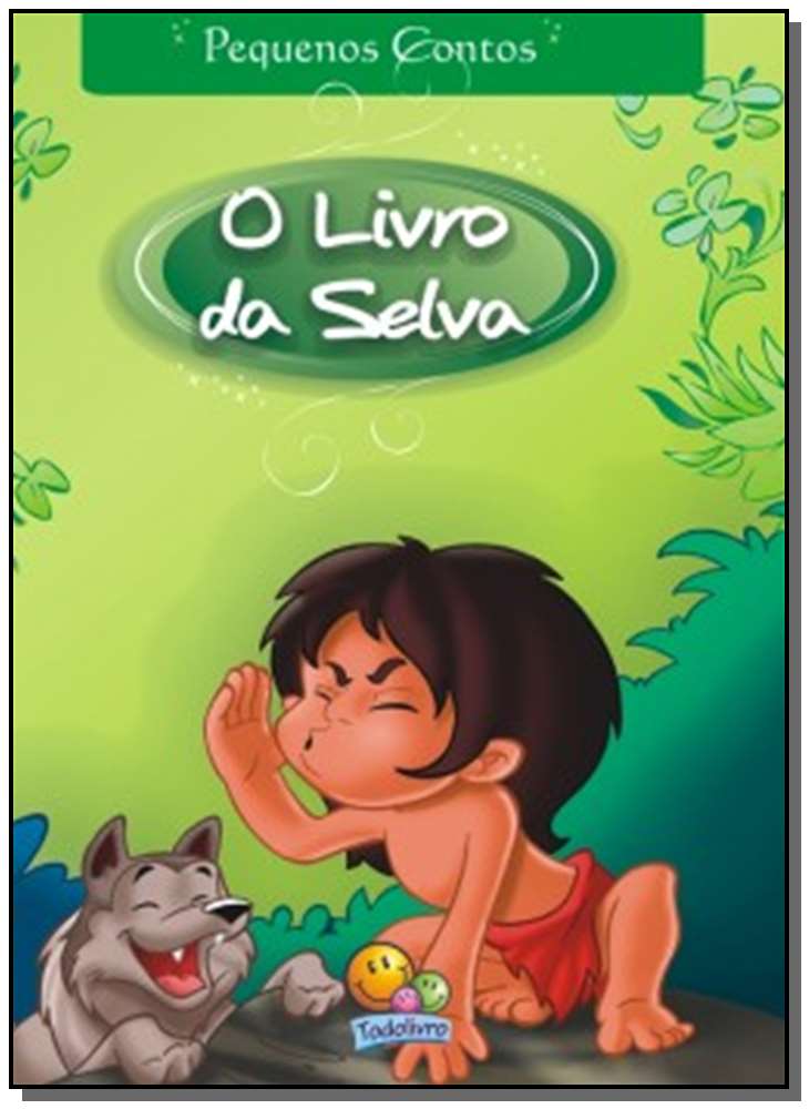 Pequenos Contos: Livro Da Selva, O