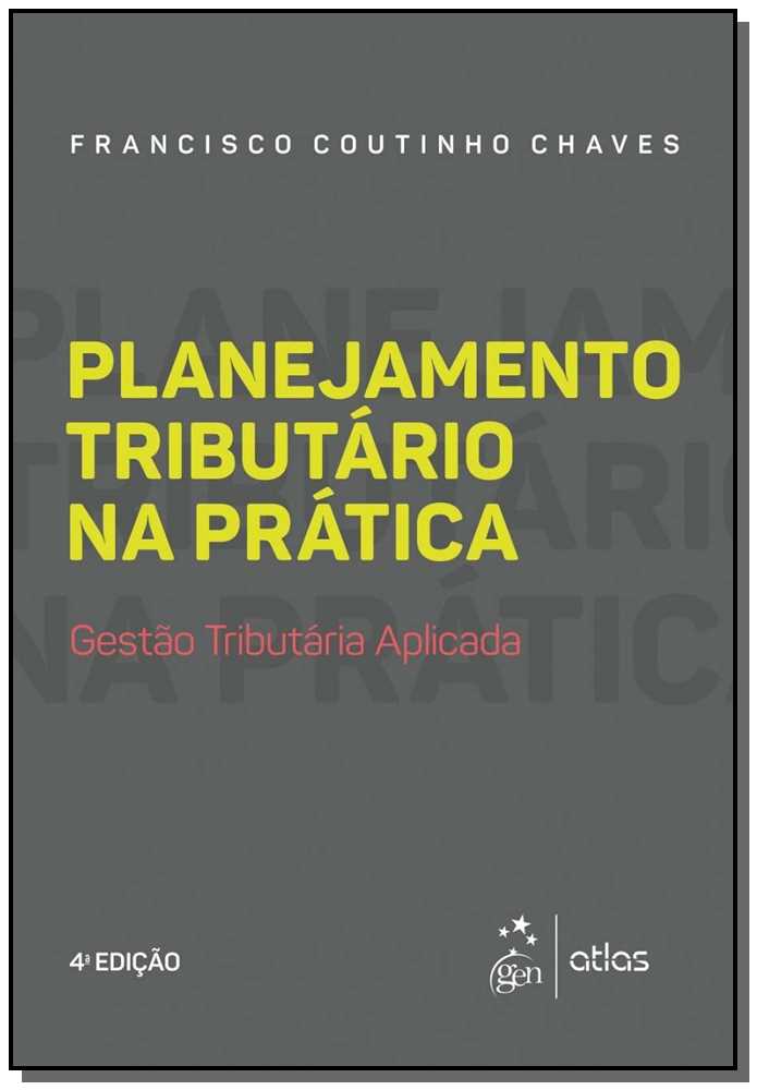Planejamento Tributário na Prática - Gestão Tributária Aplicada