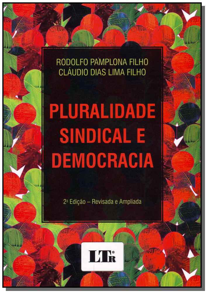 Pluralidade Sindical e Democracia