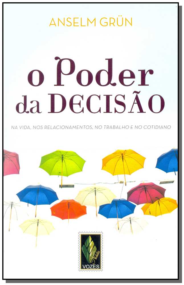 O poder da decisão