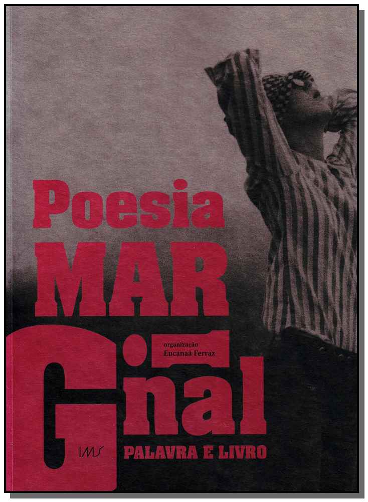 Poesia Marginal - Palavra e Livro