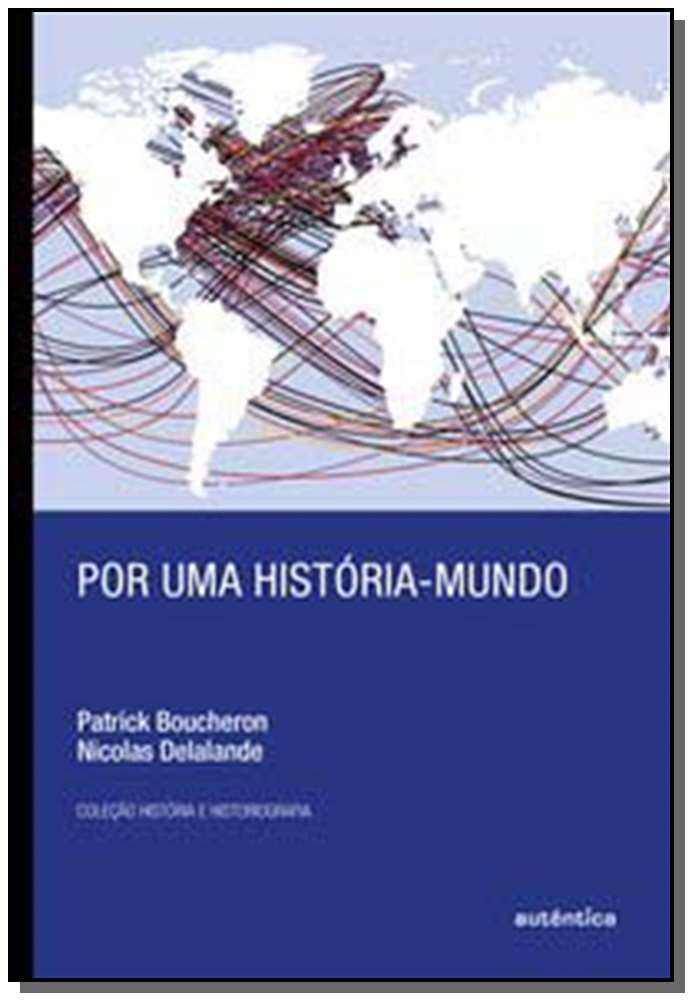 Por uma história-mundo