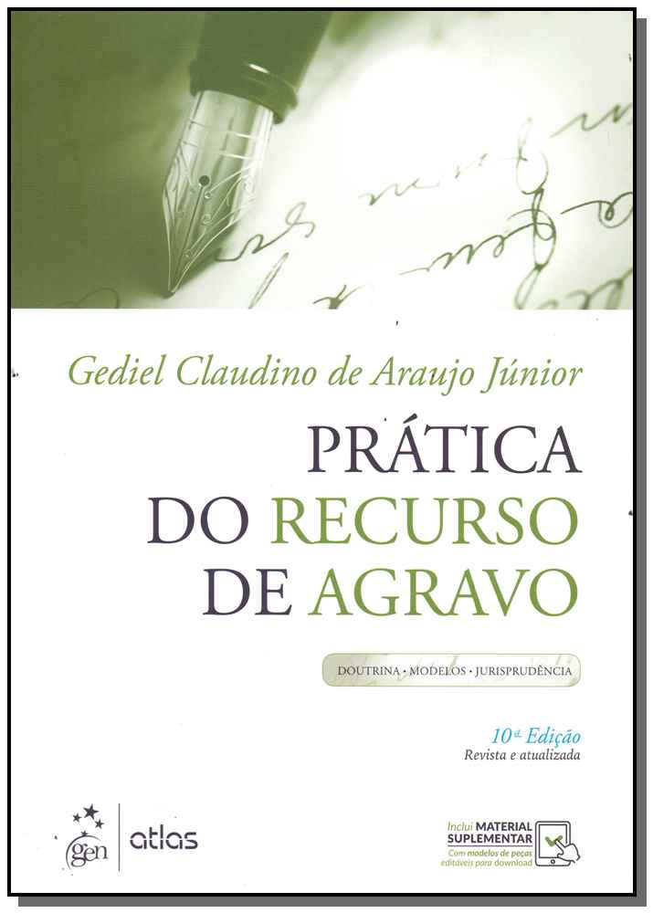 Prática do Recurso de Agravo - Doutrina, Modelos, Jurisprudência