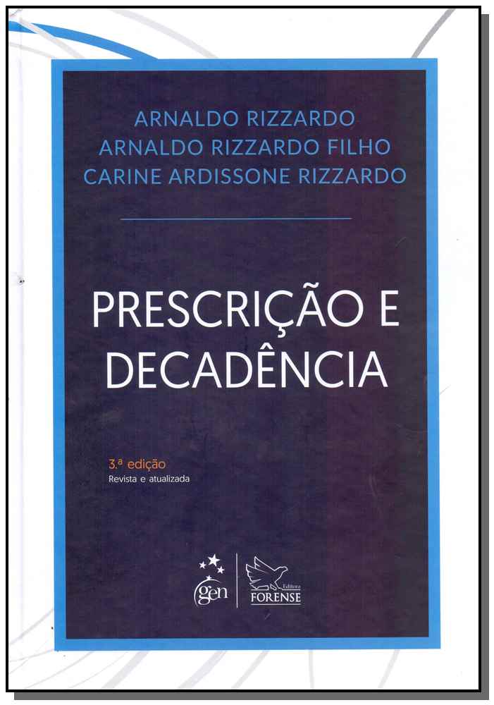 Prescrição e Decadência - 3ª Edição 2018
