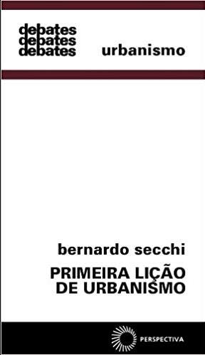 Primeira lição de urbanismo