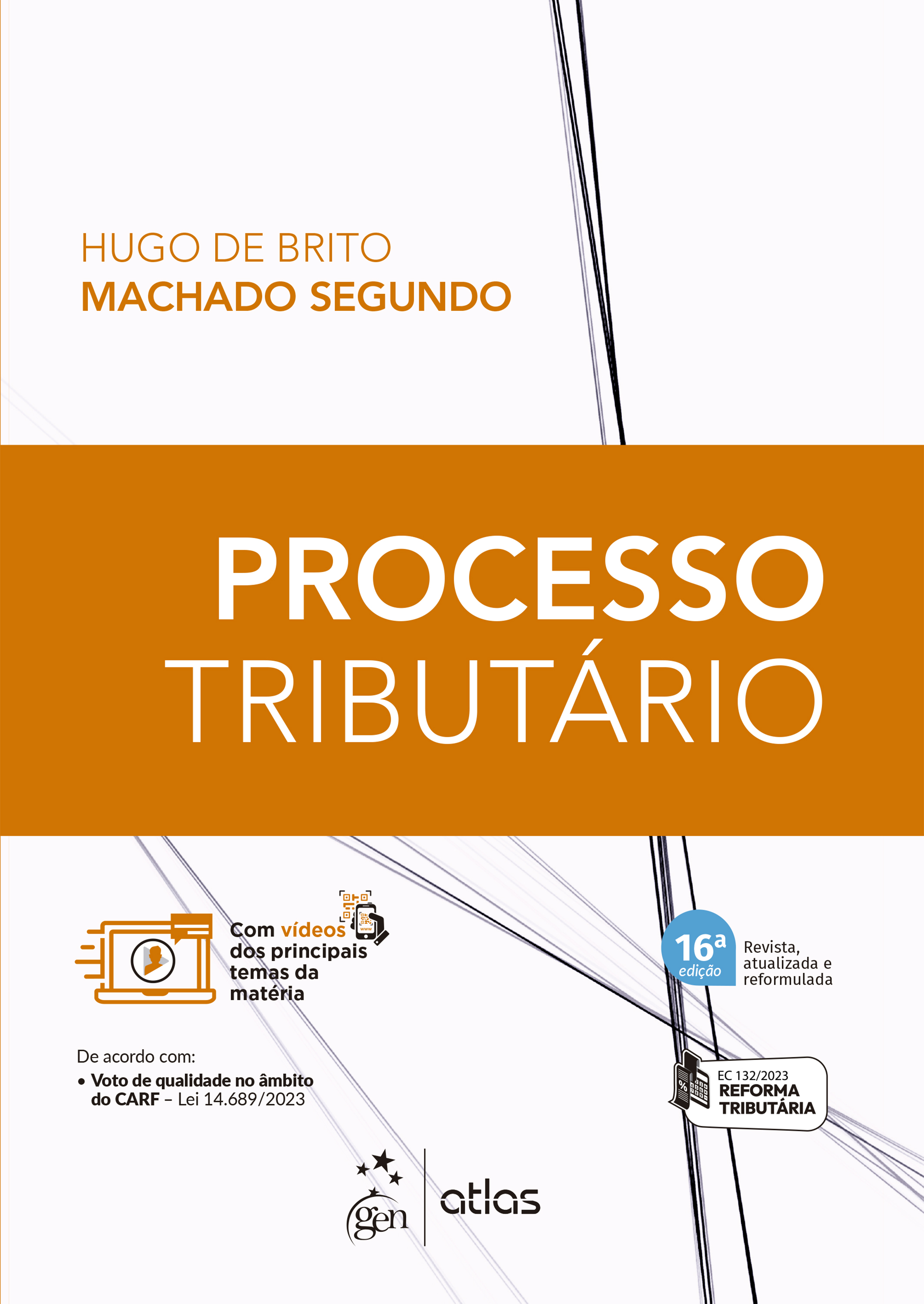 Processo Tributário - 16ª Edição 2024