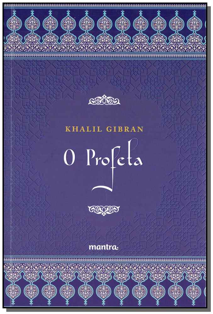 O Profeta - Khalil Gibran