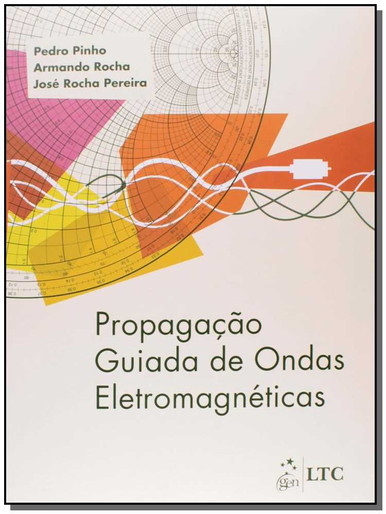 Propagação Guiada de Ondas Eletromagnéticas