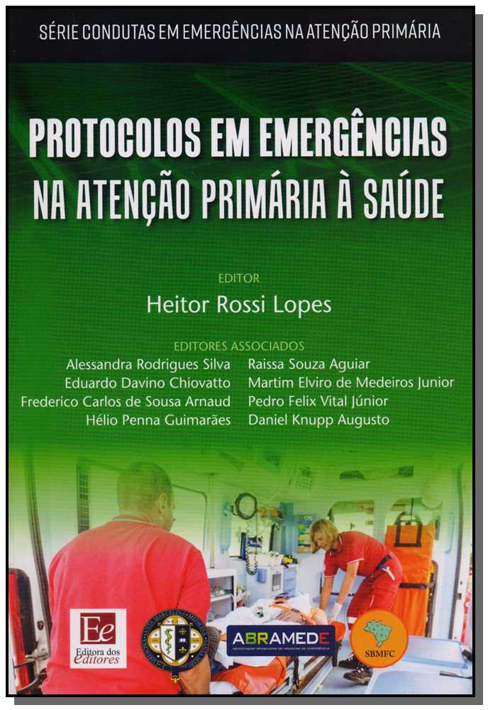 Protocolos em emergências na atenção primária à saúde