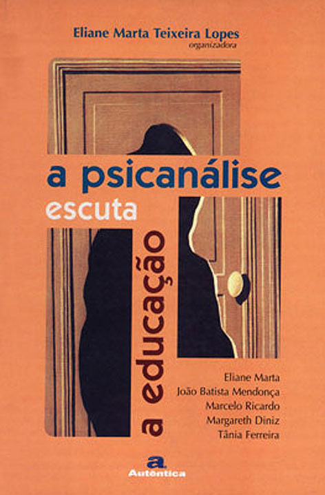 A Psicanálise escuta a educação