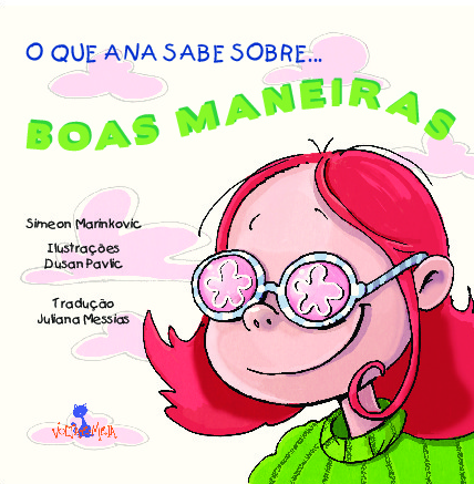 O que Ana sabe sobre boas maneiras