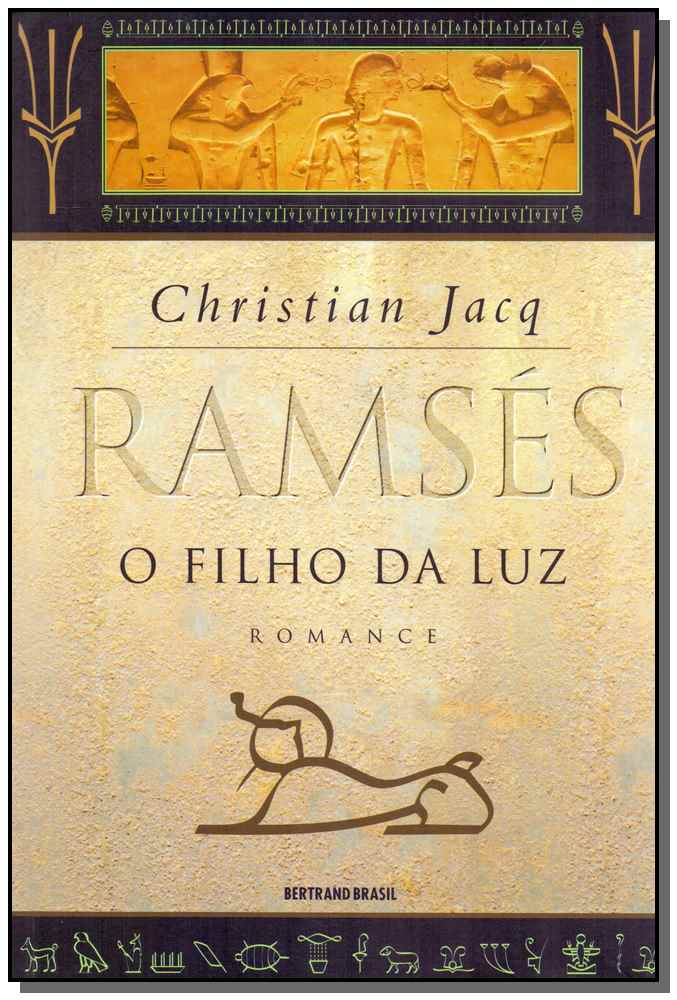 Ramsés: O filho da Luz (Vol. 1)