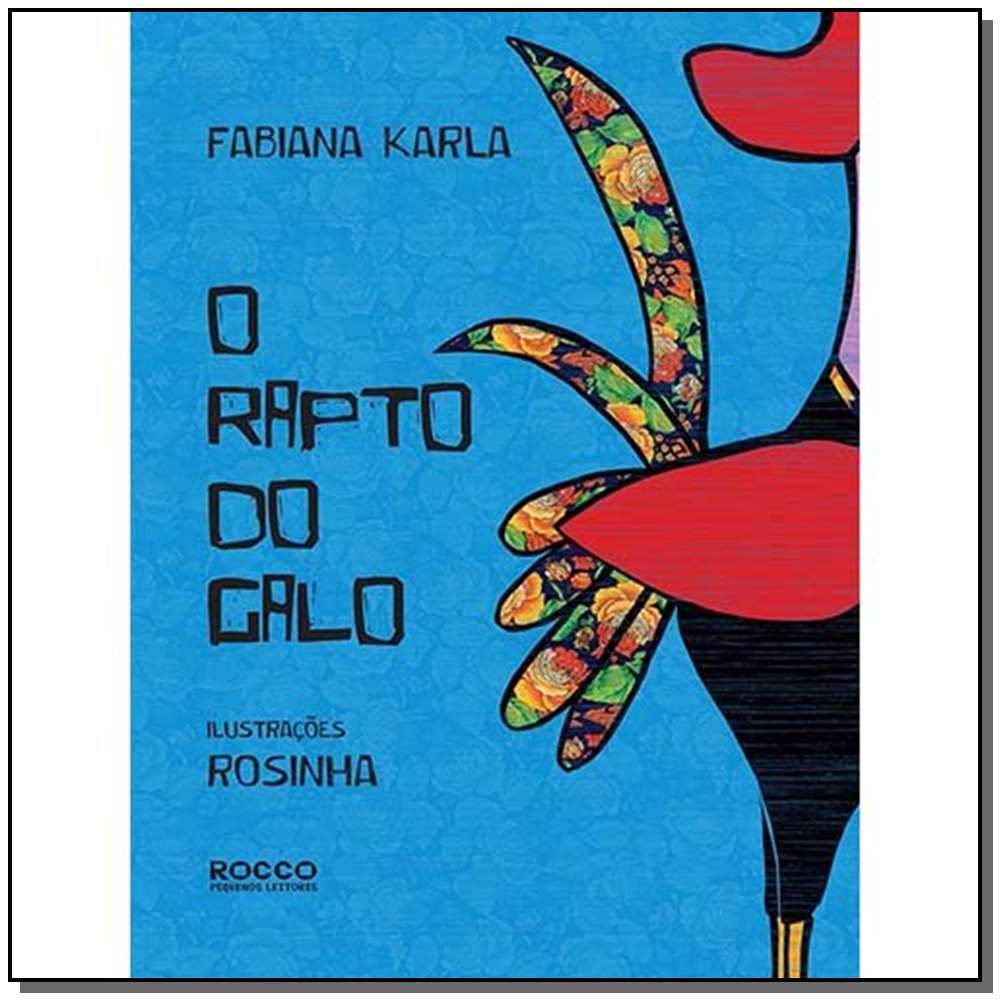 O rapto do galo