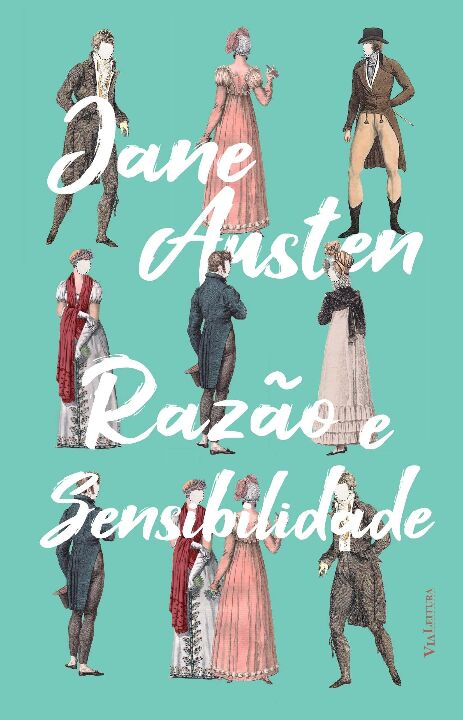 Razão e Sensibilidade - Jane Austen