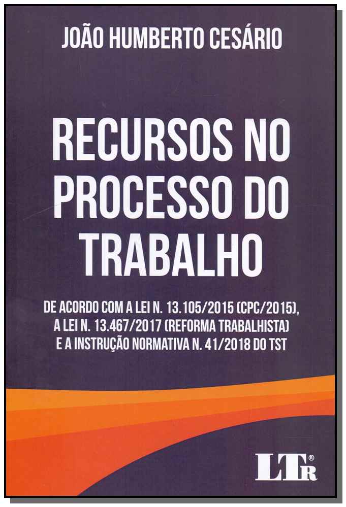 Recursos no Processo do Trabalho - 01Ed/18