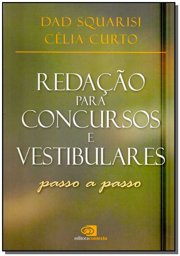 Redação para concursos e vestibulares - passo a passo