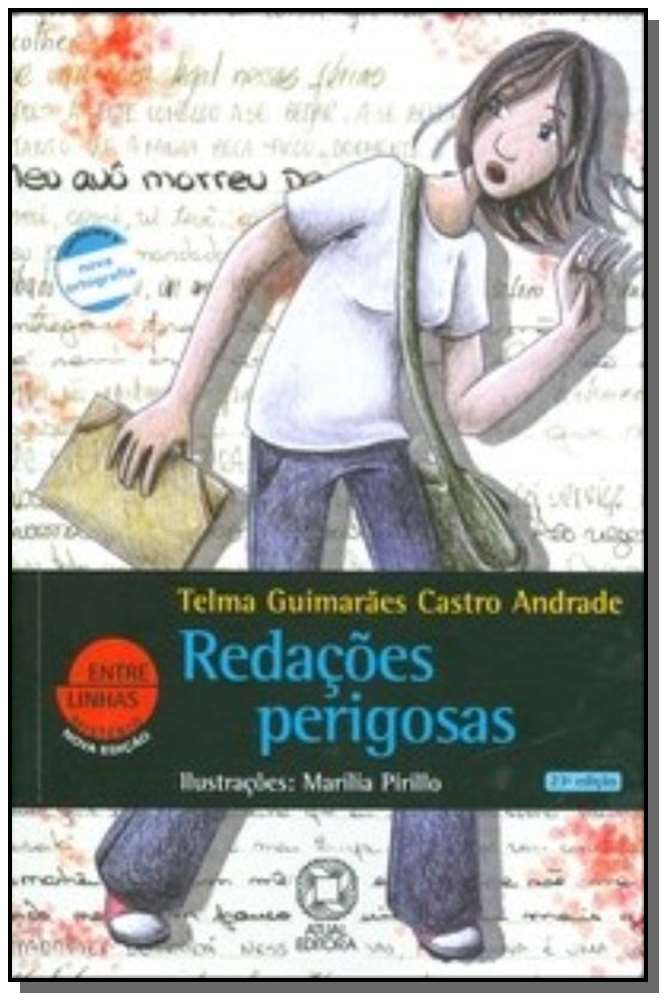 Redações perigosas