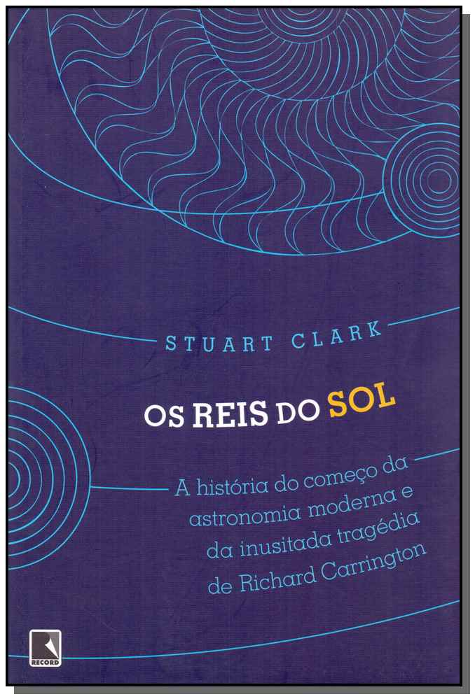Os reis do sol