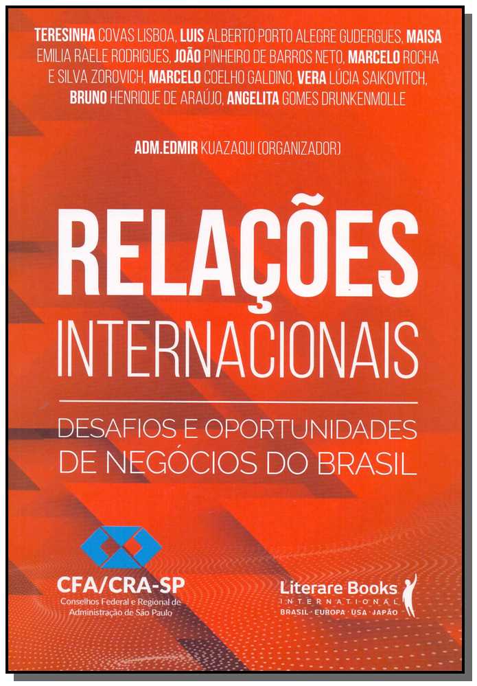 Relações Internacionaisxdesafios e Oportunidades De Negócios Do Brasil