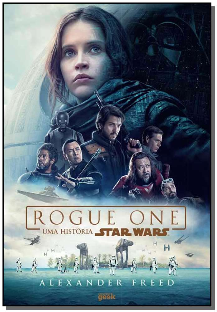 Rogue one: Uma história Star Wars