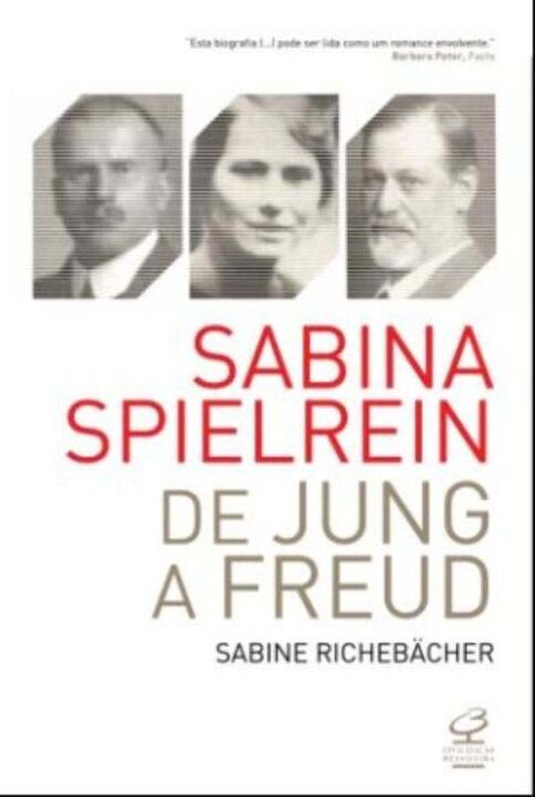 Sabina Spielrein: De Jung a Freud