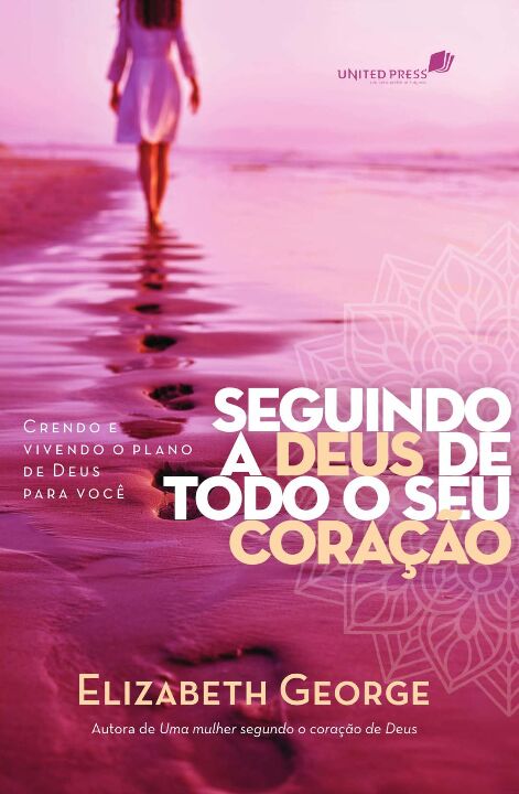 Seguindo a Deus de todo o coração