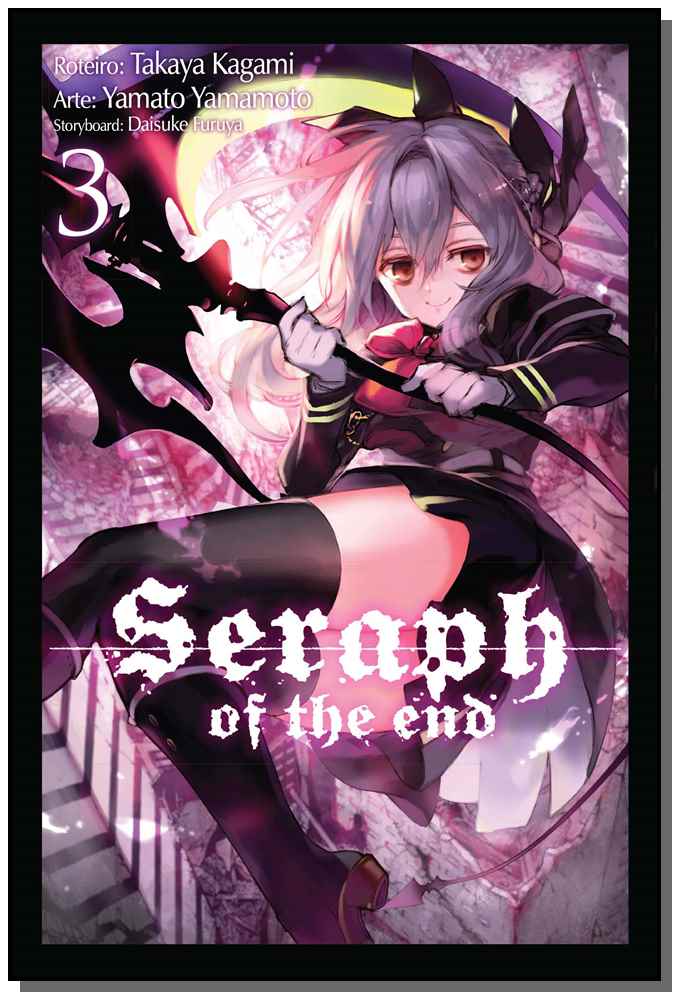 Seraph Of The End - Vol. 3