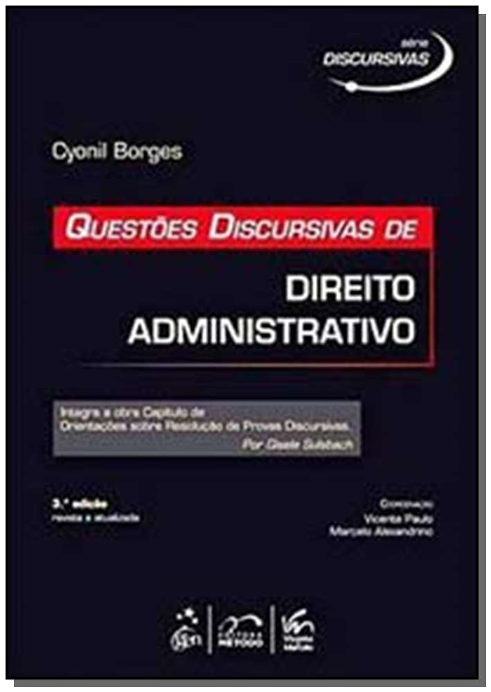 Série Discursivas - Questões Discursivas de Direito Administrativo