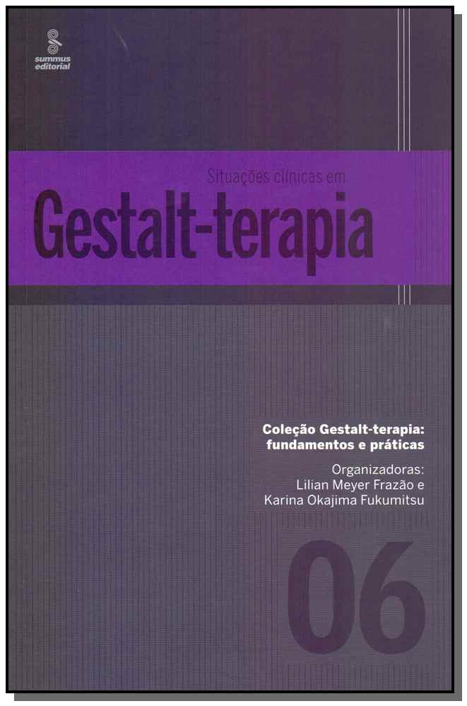 Situações clínicas em Gestalt-Terapia