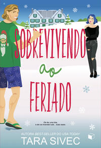 Sobrevivendo ao feriado (Ilha Summersweet Livro 3)