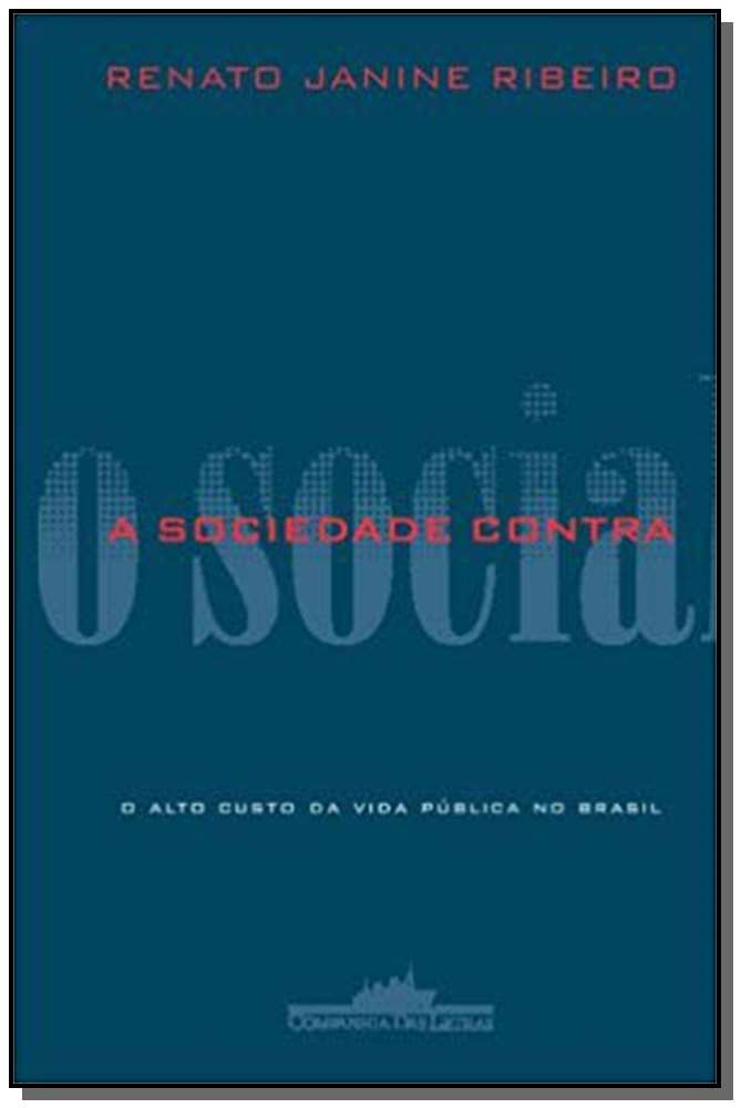 A sociedade contra o social